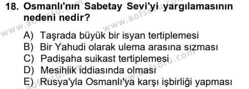 Osmanlı Tarihi (1566-1789) Dersi 2012 - 2013 Yılı (Vize) Ara Sınavı 18. Soru