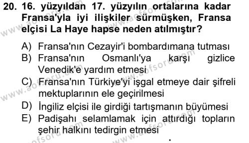 Osmanlı Tarihi (1566-1789) Dersi 2012 - 2013 Yılı (Vize) Ara Sınavı 20. Soru