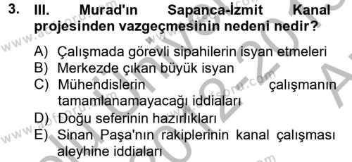 Osmanlı Tarihi (1566-1789) Dersi 2012 - 2013 Yılı (Vize) Ara Sınavı 3. Soru