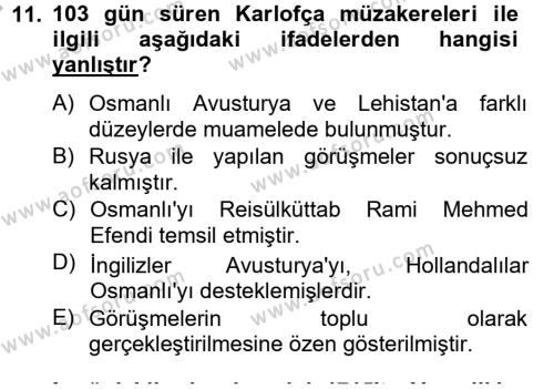 Osmanlı Tarihi (1566-1789) Dersi 2012 - 2013 Yılı (Final) Dönem Sonu Sınavı 11. Soru