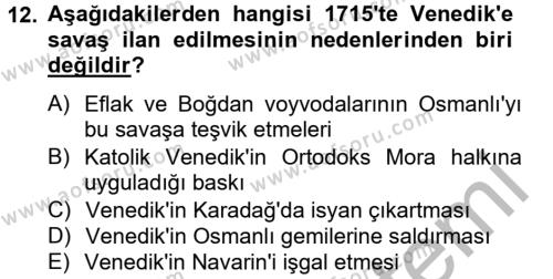 Osmanlı Tarihi (1566-1789) Dersi 2012 - 2013 Yılı (Final) Dönem Sonu Sınavı 12. Soru