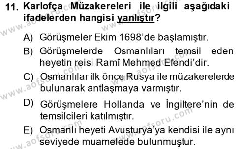 Osmanlı Tarihi (1566-1789) Dersi 2013 - 2014 Yılı (Final) Dönem Sonu Sınavı 11. Soru