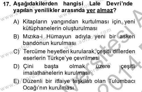 Osmanlı Tarihi (1566-1789) Dersi 2013 - 2014 Yılı (Final) Dönem Sonu Sınavı 17. Soru