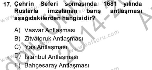 Osmanlı Tarihi (1566-1789) Dersi 2014 - 2015 Yılı (Vize) Ara Sınavı 17. Soru