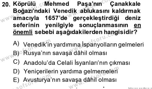 Osmanlı Tarihi (1566-1789) Dersi 2014 - 2015 Yılı (Vize) Ara Sınavı 20. Soru