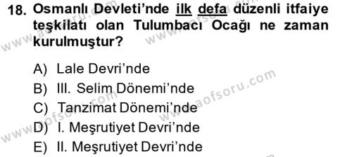 Osmanlı Tarihi (1566-1789) Dersi 2014 - 2015 Yılı (Final) Dönem Sonu Sınavı 18. Soru