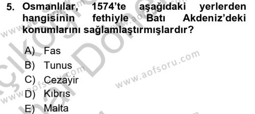 Osmanlı Tarihi (1566-1789) Dersi 2016 - 2017 Yılı (Vize) Ara Sınavı 5. Soru