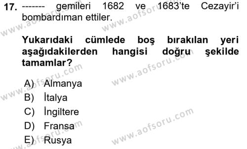 Osmanlı Tarihi (1566-1789) Dersi 2018 - 2019 Yılı (Vize) Ara Sınavı 17. Soru