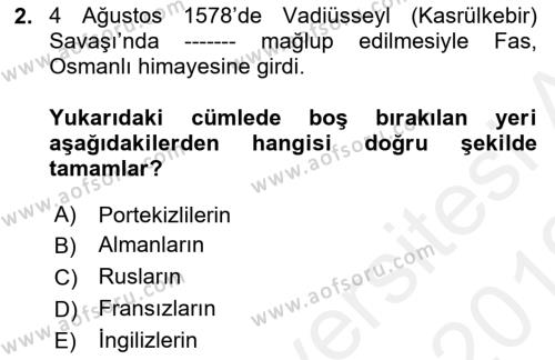 Osmanlı Tarihi (1566-1789) Dersi 2018 - 2019 Yılı (Vize) Ara Sınavı 2. Soru