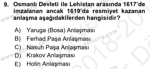 Osmanlı Tarihi (1566-1789) Dersi 2018 - 2019 Yılı (Vize) Ara Sınavı 9. Soru