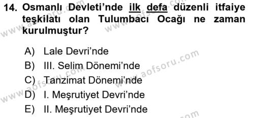 Osmanlı Tarihi (1566-1789) Dersi 2018 - 2019 Yılı (Final) Dönem Sonu Sınavı 14. Soru