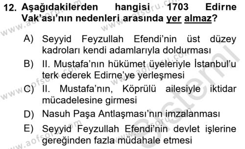 Osmanlı Tarihi (1566-1789) Dersi 2021 - 2022 Yılı (Final) Dönem Sonu Sınavı 12. Soru