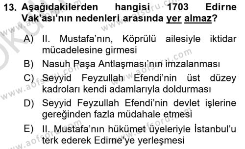 Osmanlı Tarihi (1566-1789) Dersi 2021 - 2022 Yılı Yaz Okulu Sınavı 13. Soru