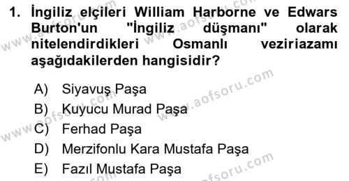 Osmanlı Tarihi (1566-1789) Dersi 2023 - 2024 Yılı (Vize) Ara Sınavı 1. Soru