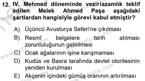 Osmanlı Tarihi (1566-1789) Dersi 2023 - 2024 Yılı (Vize) Ara Sınavı 12. Soru