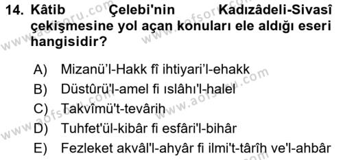 Osmanlı Tarihi (1566-1789) Dersi 2023 - 2024 Yılı (Vize) Ara Sınavı 14. Soru