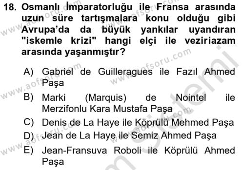 Osmanlı Tarihi (1566-1789) Dersi 2023 - 2024 Yılı (Vize) Ara Sınavı 18. Soru