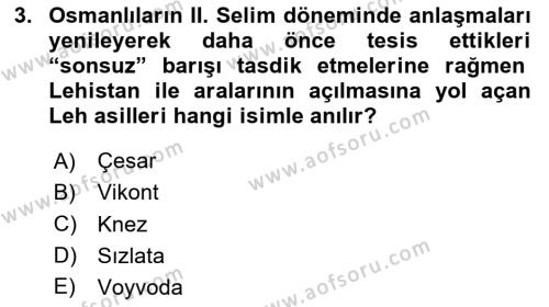 Osmanlı Tarihi (1566-1789) Dersi 2023 - 2024 Yılı (Vize) Ara Sınavı 3. Soru