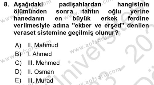 Osmanlı Tarihi (1566-1789) Dersi 2023 - 2024 Yılı (Vize) Ara Sınavı 8. Soru