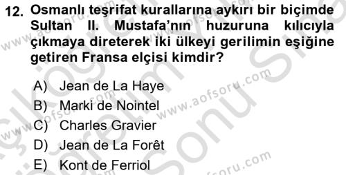 Osmanlı Tarihi (1566-1789) Dersi 2023 - 2024 Yılı (Final) Dönem Sonu Sınavı 12. Soru