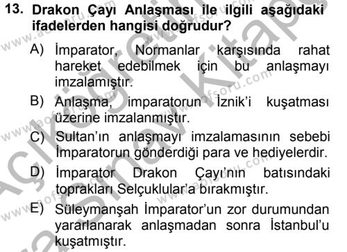 Türkiye Selçuklu Tarihi Dersi 2012 - 2013 Yılı (Vize) Ara Sınavı 13. Soru