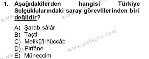 Türkiye Selçuklu Tarihi Dersi 2012 - 2013 Yılı (Final) Dönem Sonu Sınavı 1. Soru