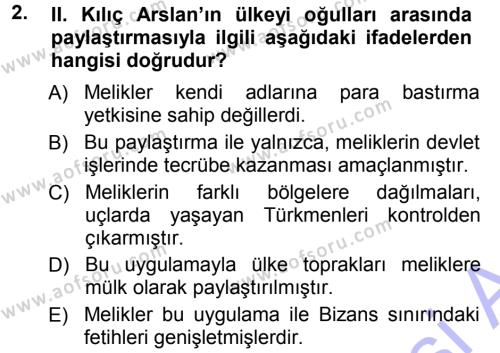 Türkiye Selçuklu Tarihi Dersi 2012 - 2013 Yılı (Final) Dönem Sonu Sınavı 2. Soru