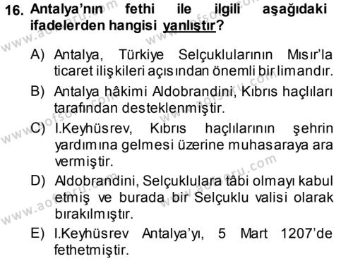 Türkiye Selçuklu Tarihi Dersi 2013 - 2014 Yılı (Vize) Ara Sınavı 16. Soru