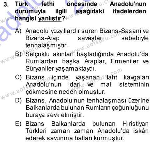 Türkiye Selçuklu Tarihi Dersi 2013 - 2014 Yılı (Vize) Ara Sınavı 3. Soru