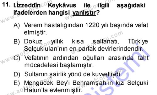 Türkiye Selçuklu Tarihi Dersi 2013 - 2014 Yılı (Final) Dönem Sonu Sınavı 11. Soru