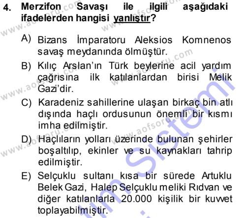 Türkiye Selçuklu Tarihi Dersi 2013 - 2014 Yılı (Final) Dönem Sonu Sınavı 4. Soru