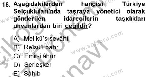 Türkiye Selçuklu Tarihi Dersi 2014 - 2015 Yılı (Final) Dönem Sonu Sınavı 18. Soru