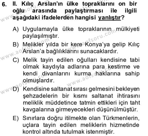 Türkiye Selçuklu Tarihi Dersi 2014 - 2015 Yılı (Final) Dönem Sonu Sınavı 6. Soru