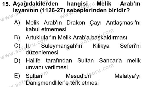 Türkiye Selçuklu Tarihi Dersi 2017 - 2018 Yılı (Vize) Ara Sınavı 15. Soru