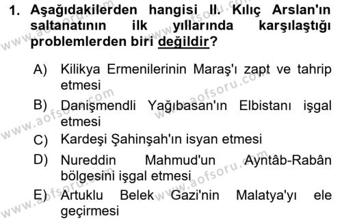 Türkiye Selçuklu Tarihi Dersi 2019 - 2020 Yılı (Final) Dönem Sonu Sınavı 1. Soru