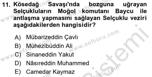 Türkiye Selçuklu Tarihi Dersi 2019 - 2020 Yılı (Final) Dönem Sonu Sınavı 11. Soru