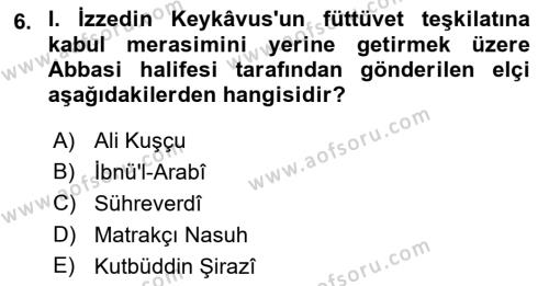 Türkiye Selçuklu Tarihi Dersi 2019 - 2020 Yılı (Final) Dönem Sonu Sınavı 6. Soru