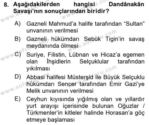 Türkiye Selçuklu Tarihi Dersi 2021 - 2022 Yılı (Vize) Ara Sınavı 8. Soru