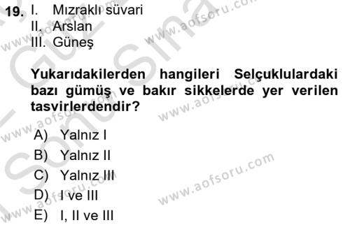 Türkiye Selçuklu Tarihi Dersi 2021 - 2022 Yılı (Final) Dönem Sonu Sınavı 19. Soru