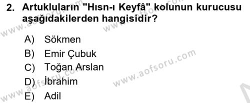 Türkiye Selçuklu Tarihi Dersi 2021 - 2022 Yılı Yaz Okulu Sınavı 2. Soru