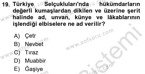 Türkiye Selçuklu Tarihi Dersi 2022 - 2023 Yılı (Final) Dönem Sonu Sınavı 19. Soru