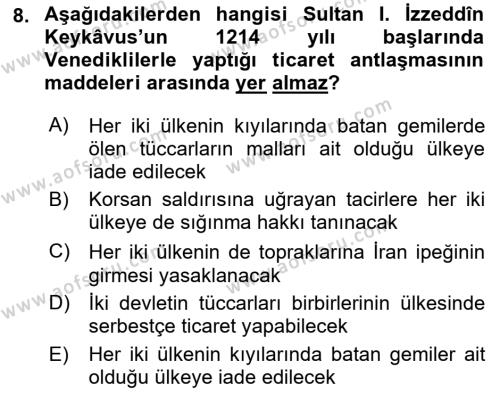 Türkiye Selçuklu Tarihi Dersi 2022 - 2023 Yılı (Final) Dönem Sonu Sınavı 8. Soru