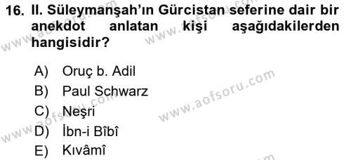 Türkiye Selçuklu Tarihi Dersi 2023 - 2024 Yılı (Vize) Ara Sınavı 16. Soru