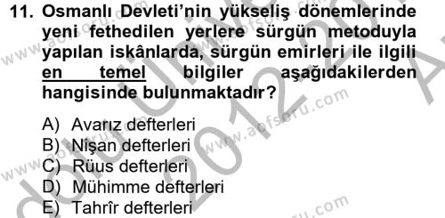 Osmanlı´da İskan ve Göç Dersi 2012 - 2013 Yılı (Vize) Ara Sınavı 11. Soru