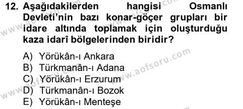 Osmanlı´da İskan ve Göç Dersi 2012 - 2013 Yılı (Vize) Ara Sınavı 12. Soru