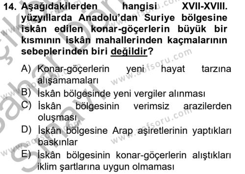 Osmanlı´da İskan ve Göç Dersi 2012 - 2013 Yılı (Vize) Ara Sınavı 14. Soru