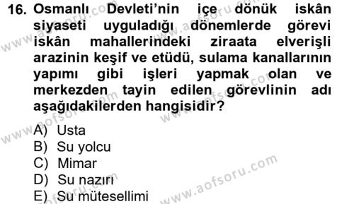 Osmanlı´da İskan ve Göç Dersi 2012 - 2013 Yılı (Vize) Ara Sınavı 16. Soru