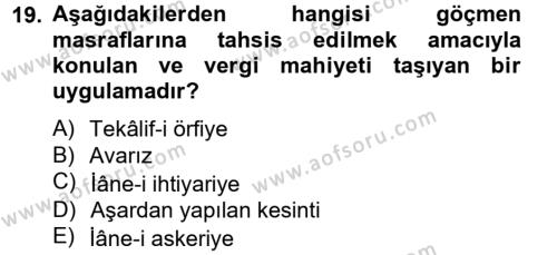 Osmanlı´da İskan ve Göç Dersi 2012 - 2013 Yılı (Final) Dönem Sonu Sınavı 19. Soru