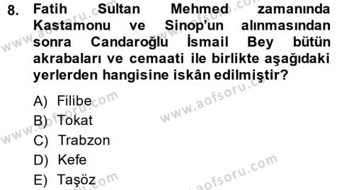 Osmanlı´da İskan ve Göç Dersi 2013 - 2014 Yılı (Vize) Ara Sınavı 8. Soru