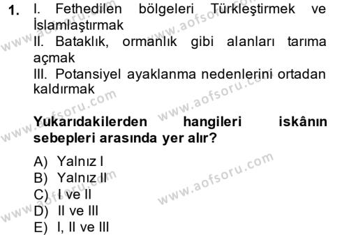 Osmanlı´da İskan ve Göç Dersi 2013 - 2014 Yılı (Final) Dönem Sonu Sınavı 1. Soru